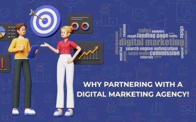 Why Partnering with a Digital Marketing Agency!