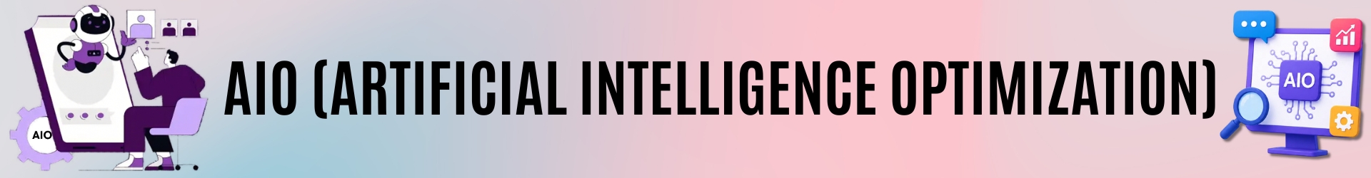 AIO (Artificial Intelligence Optimization)